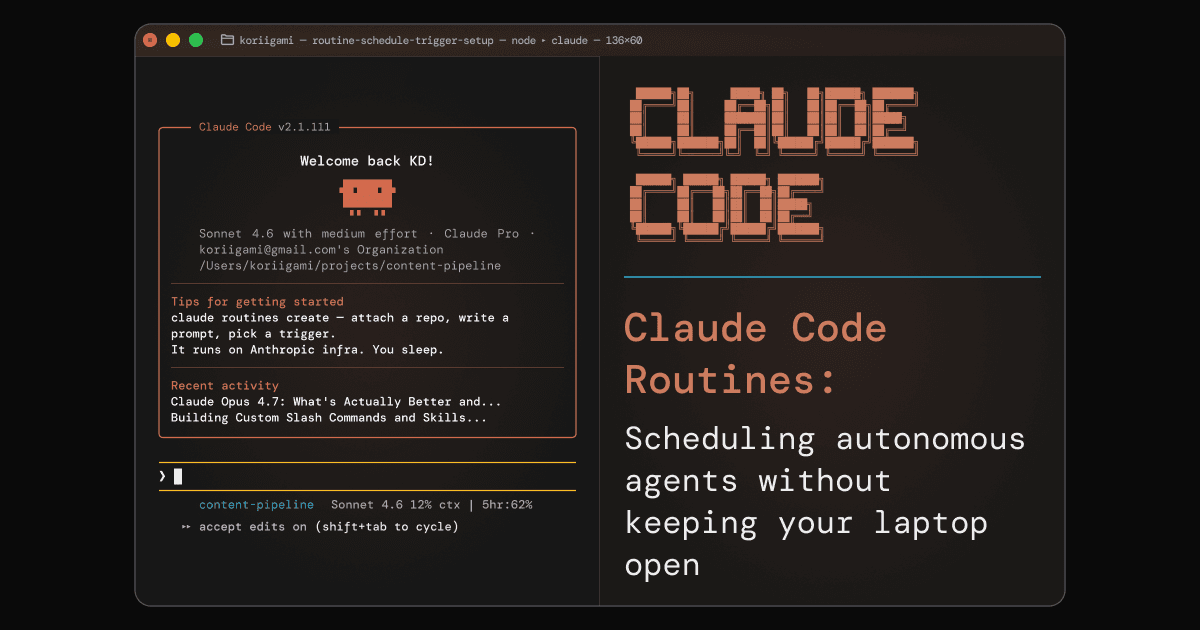 Claude Code Routines: Scheduling Autonomous Agents Without Keeping Your Laptop Open