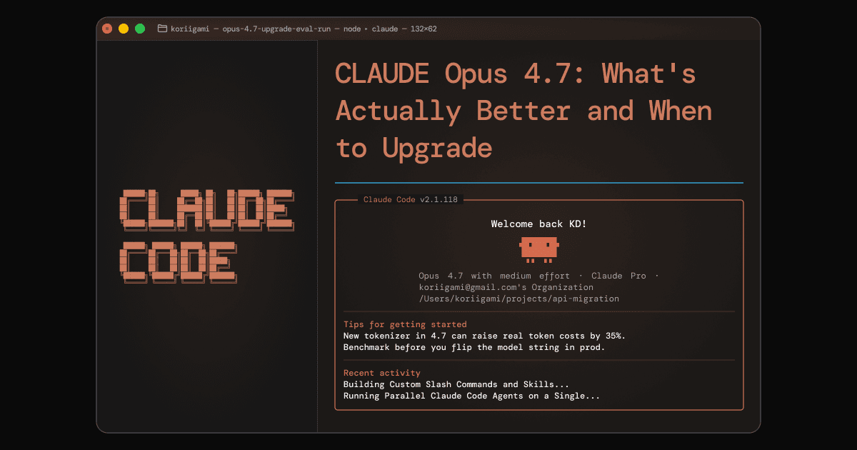 Claude Opus 4.7: What's Actually Better and When to Upgrade